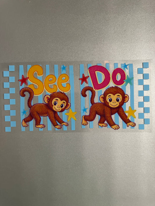 #16 Monkey See Monkey Do