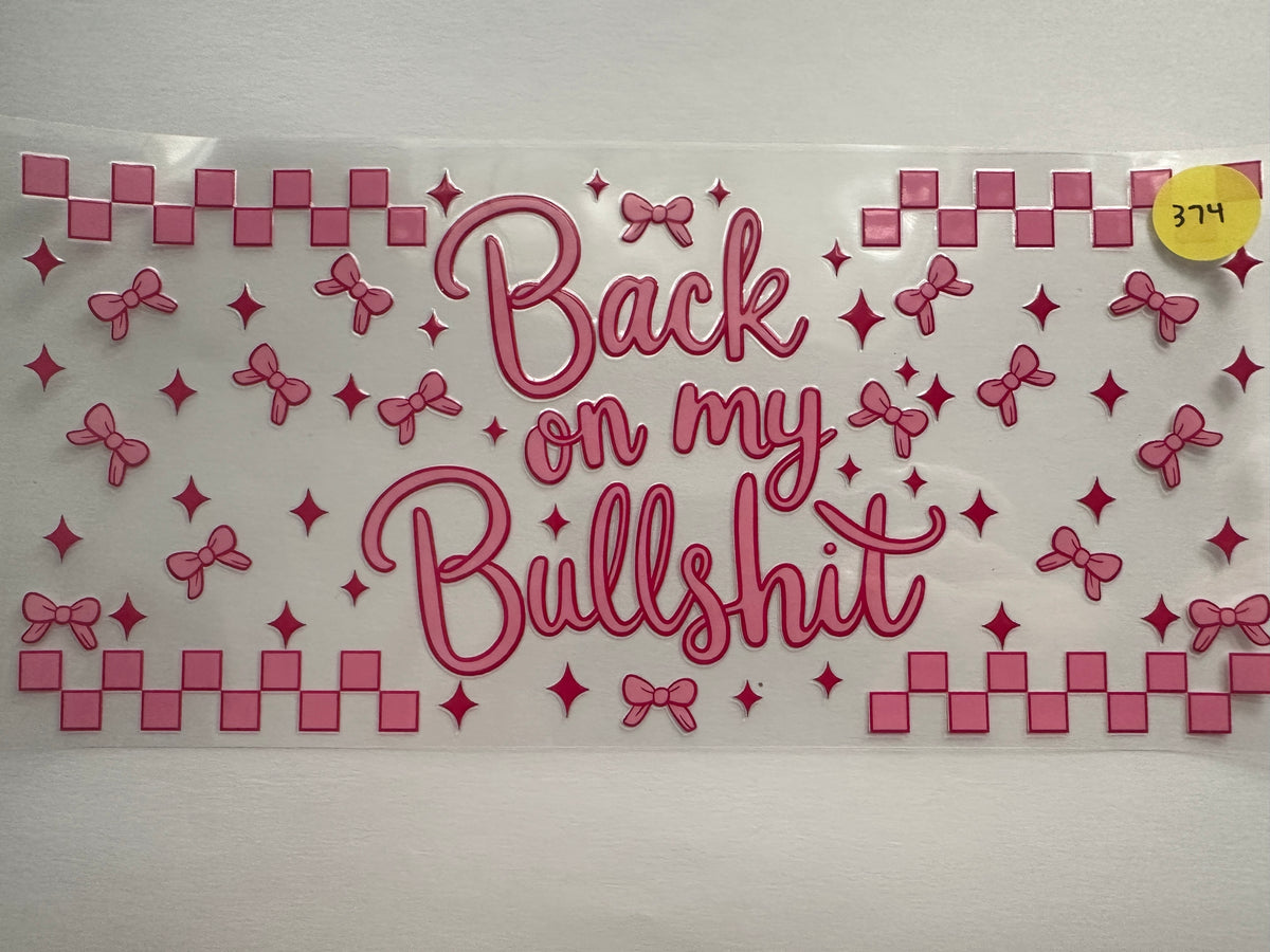 374 Back on my Bullshit