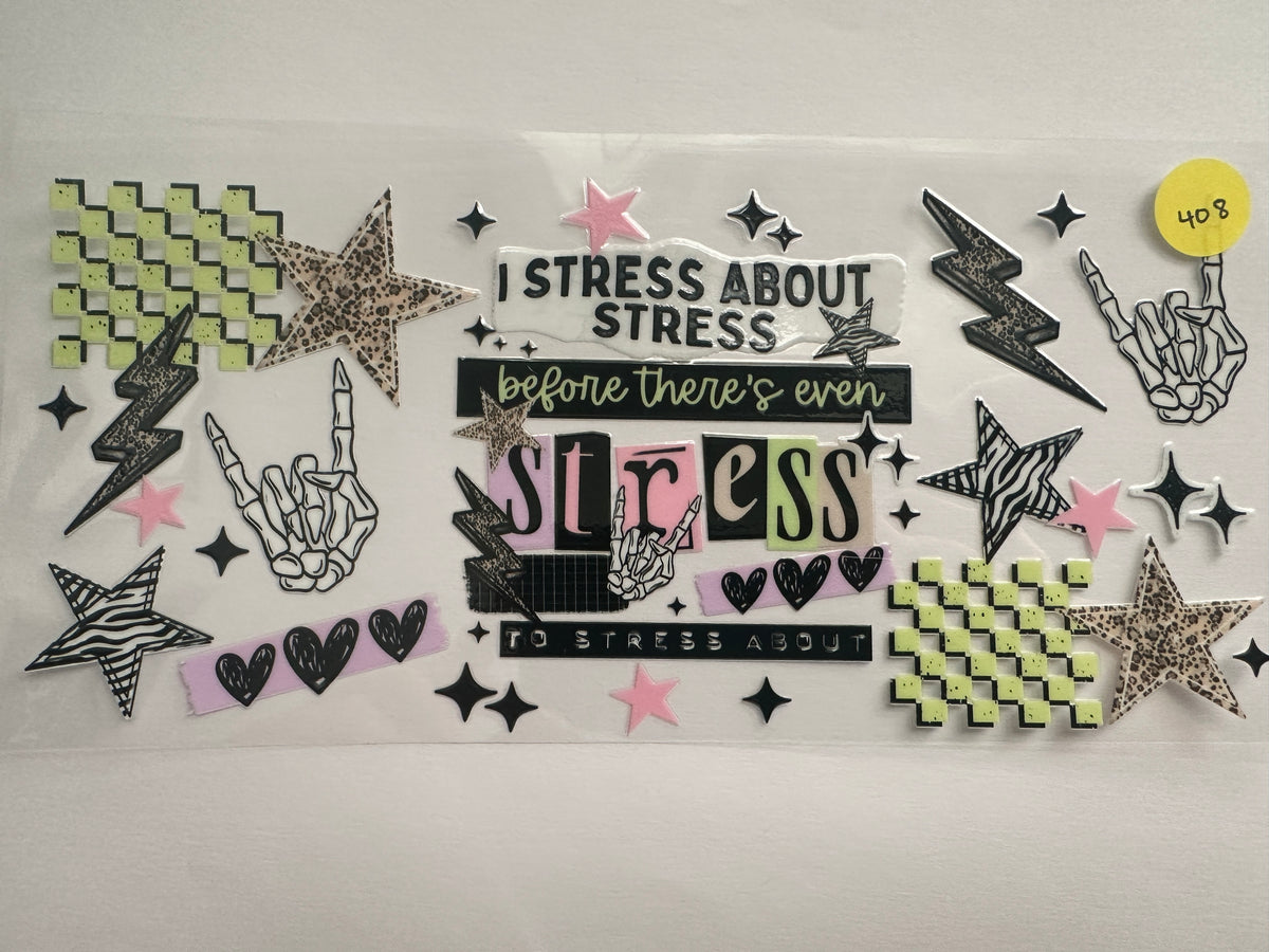 408 Stress About Stress