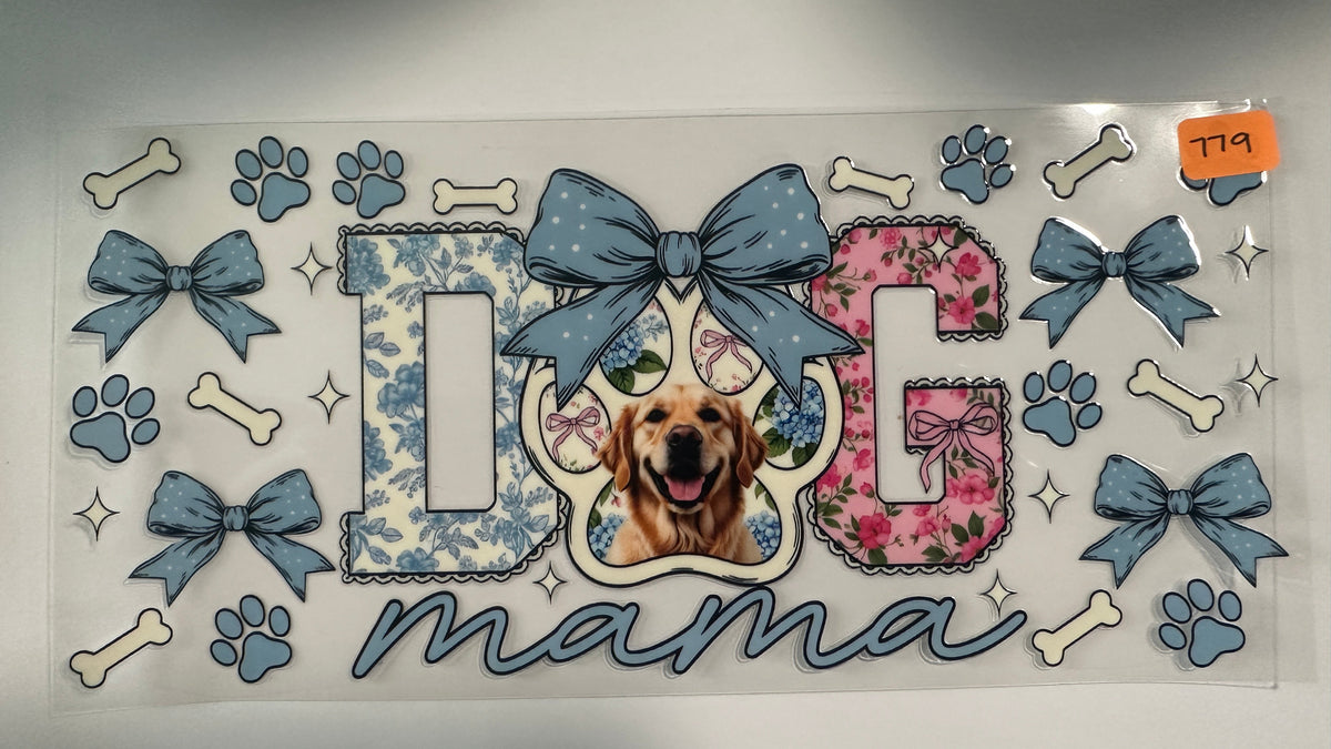 779- Dog Mama