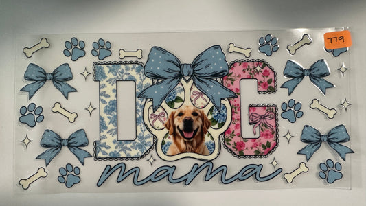 779- Dog Mama