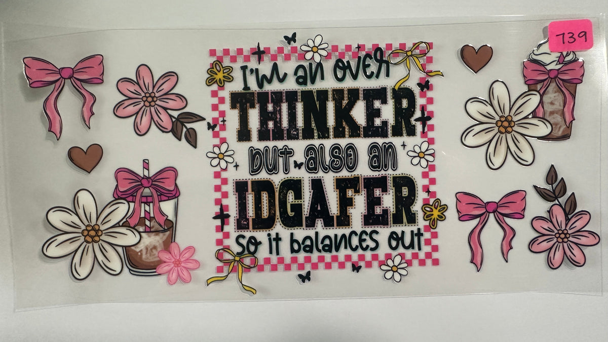 739- Overthinker