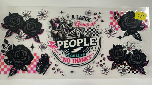 731- Large group of people is called no thanks