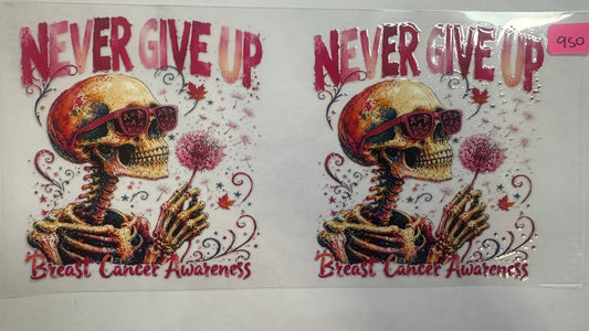 950- Never give up