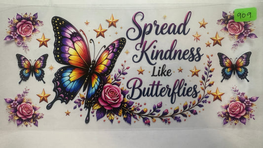 909- Spread Kindness