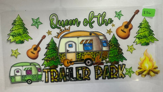 836- Queen of Trailer Park