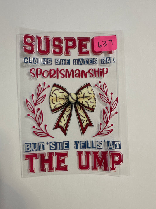 637 Suspect- Yells at Ump