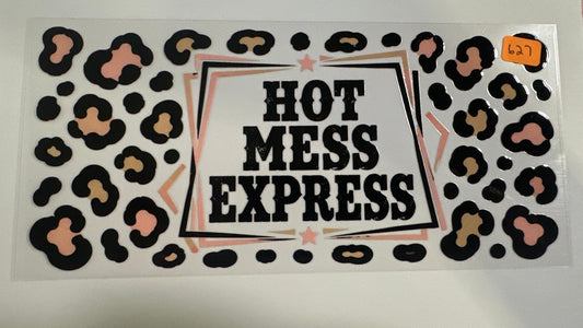 627 Hot Mess