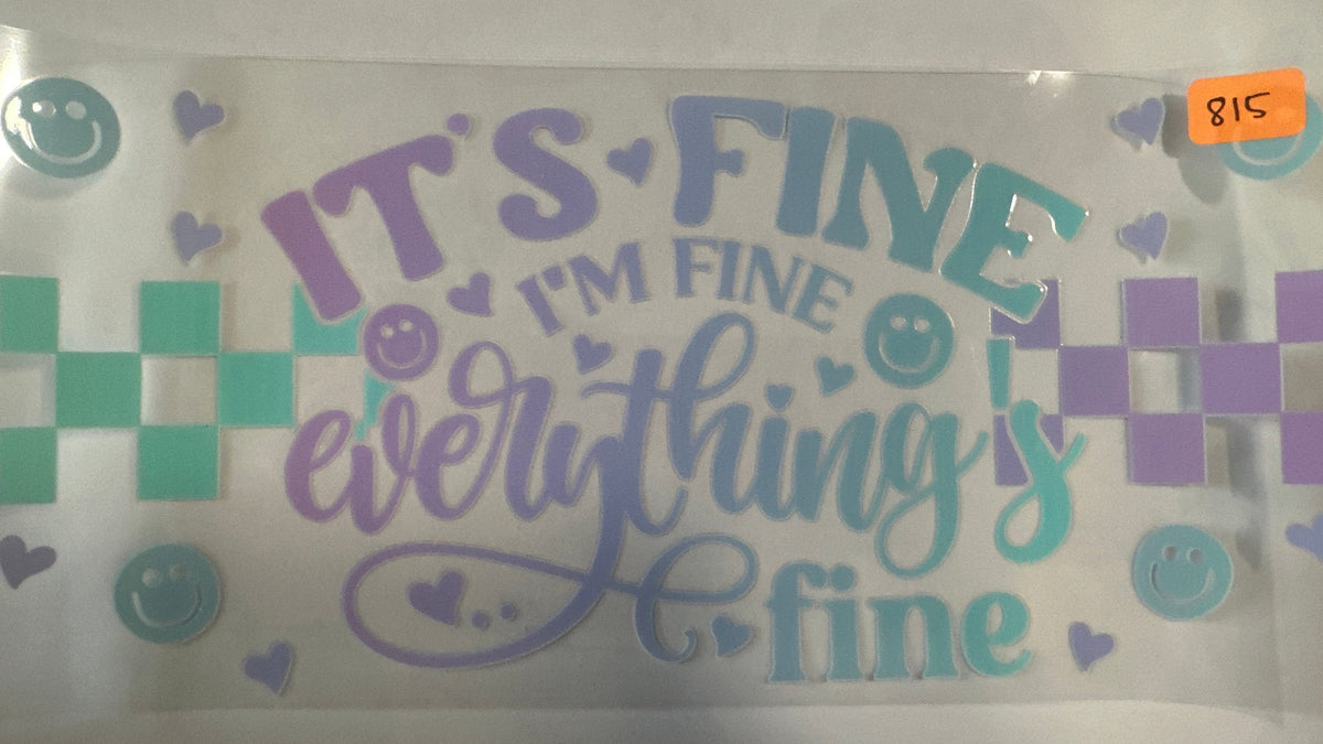 815- Its Fine